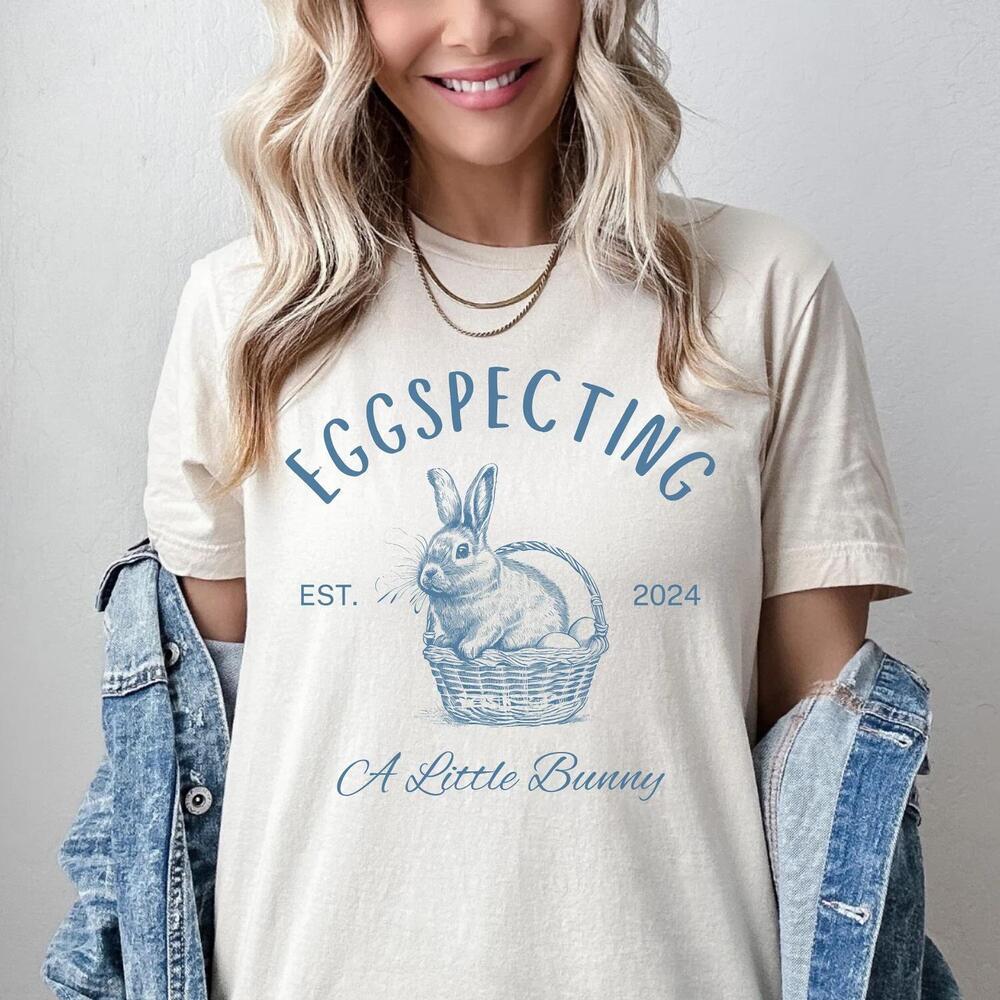 Eggspecting A Little Bunny Shirt, Eggspecting , Easter Baby